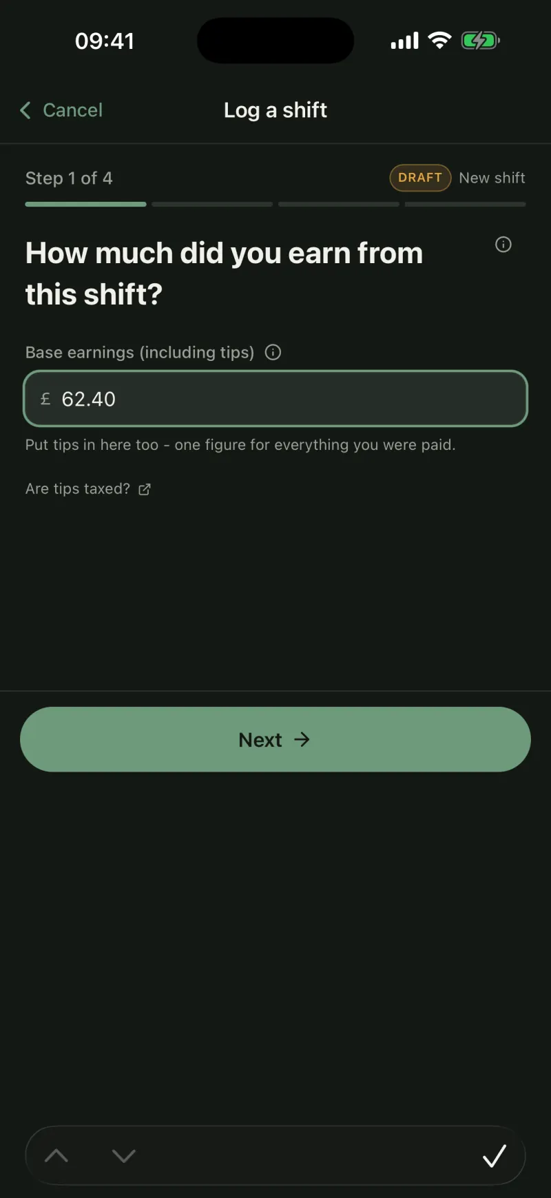 The shift wizard asking how much the shift paid.
